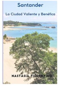 libro Santander la ciudad valiente y benéfica